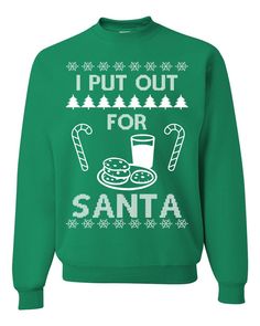 I Put Out For Santa White Design Ugly Christmas Sweater Funny Cookies, I Put Out For Santa, Christmas Sweater Funny, Milk Candy, Hot Tee, 3d Sweater, Couple Christmas