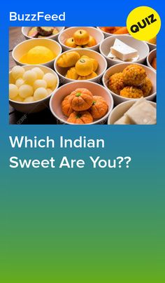 Buzzfeed India Quizzes, Easy Snack Recipes Indian, Food Quiz Buzzfeed, Indian Sweets Recipes, Quizzes Food, Buzzfeed India, Personality Quizzes Buzzfeed, Boyfriend Quiz