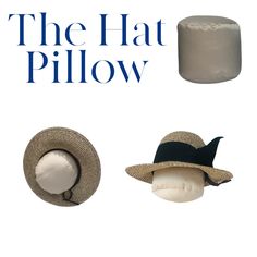 three hats with the words the hat pillow on them and an image of two different hats