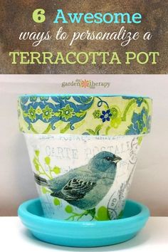 there is a pot with a bird on it and the words 8 awesome ways to personalize a terracotta pot