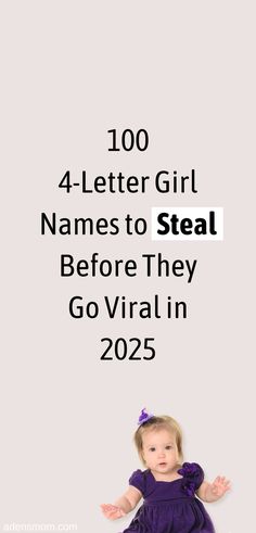 100 4-letter girl names to steal before they go viral in 2025 Funny Girl Names, F Girl Names, 4 Letter Girl Names, Names For Girls Unique