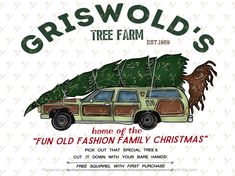 a car with a christmas tree on the roof that says griswold's tree farm