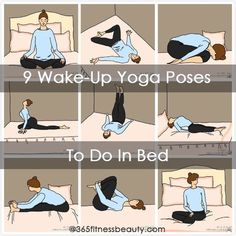 a woman doing yoga poses in bed with the words wake up yoga poses to do in bed