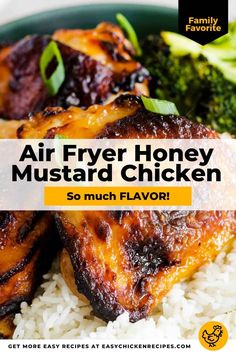 an advertisement for air fryer honey mustard chicken with rice and broccoli on the side