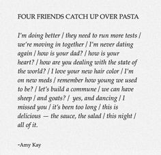 a piece of paper with some type of text on it that says four friends catch up over pasta