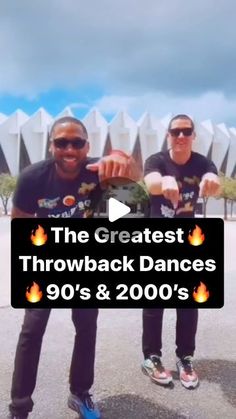 the greatest throwback dances 90's & 2000's