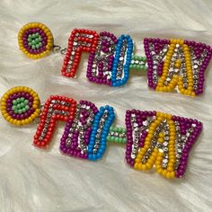 Who doesn't love Fri-yay?!?  These beaded earrings are the perfect way to show your Fr-yay love! Trendy Beaded Jewelry For Birthday, Trendy Beaded Jewelry For Birthdays, Multicolor Letter Beads Jewelry For Party, Trendy Colorful Beaded Party Earrings, Trendy Colorful Beaded Earrings For Party, Trendy Beaded Earrings For Party, Fun Dangling Beads Jewelry For Gifts, Fun Dangling Beads Jewelry As Gift, Fun Jewelry With Dangling Beads For Gift