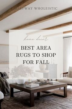 the best area rugs to shop for fall