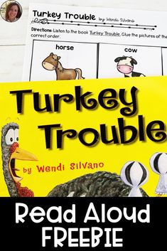 a turkey trouble book with the title read aloud freebie