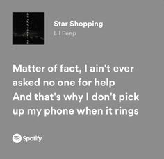 a text message that reads, star shopping i'll pee matter fact, i aim't ever asked no one for help and that's why i don't pick up my phone when it rings