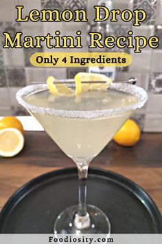 lemon drop martini recipe with only 4 ingredients