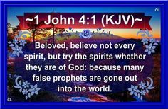 a blue frame with the words, john 4 1 kjv - i belved, believe not every spirit, but by the spirits whether they are