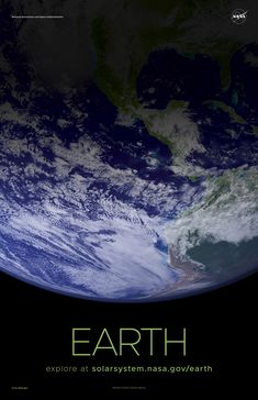 the earth as seen from space with text that reads earth explore solar system nasa / earth