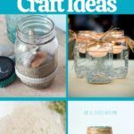 there are pictures of mason jars with craft ideas in them