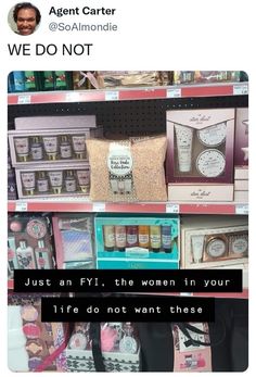 an image of a store shelf with items for sale on it and the caption says, we do not