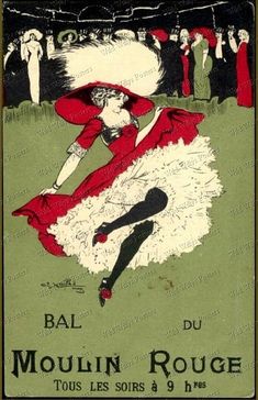 an advertisement for the mouliin rouge show in paris, ca 1900's