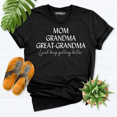 Grandma Shirt, granny tees, Great Grandma Shirt, Mom Grandma Great Grandma I Just Keep Getting Better Tee, Pregnancy Reveal gift for grandma Hello! Thank you for supporting small businesses. My main priority here is the satisfaction of my customers. My t-shirts are Bella+Canvas brand. If Bella+Canvas is out of stock, I will send it from a brand of the same size and quality. If you want to see this design on the SWEATSHIRT you can buy it from the link below.https://etsy.me/3LS0Viz T-shirts are co Great Grandma Shirt Ideas, Mom Grandma Great Grandma Shirt, Casual T-shirt For Mother's Day Family Gatherings, Grandma Shirts Vinyl, Grandma Tshirts Ideas, Great Grandma Shirts, Grandma Shirt Ideas, Love Grandma Quotes, Great Grandma Shirt