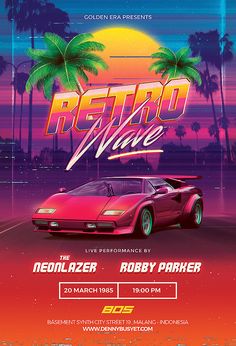 a flyer for a retro party with a red car on the road and palm trees in the background