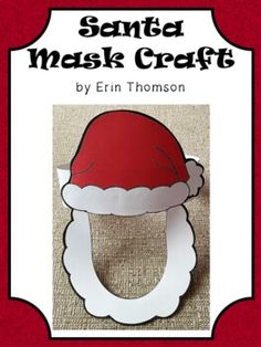 the santa mask craft is made with construction paper and cut out to look like it's wearing a red hat