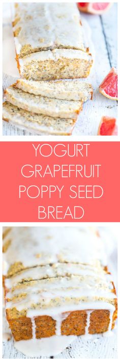 yogurt grapefruit poppy seed bread on a plate