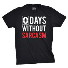 Sarcasm: Just one of the many services I offer.. We designed this tee with the sarcastic & hilarious guys in mind. It is slim fit & comfortable. Featuring a funny quote about being sarcastic for adults. Stuck looking for an affordable & funny gift idea for him? Buy this meme tee shirt. Funny T-shirts For Men, Sarcastic One Liners, Being Sarcastic, Sarcastic Clothing, Dog T Shirts, Sarcasm Funny, Text Shirt, Sarcastic Shirts, Quote Tees