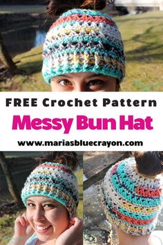 a woman wearing a crochet messy bun hat with text overlay that reads free crochet pattern messy bun hat