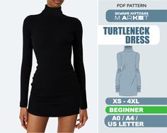 Turtleneck dress with long sleeves sewing pattern for beginners. Dress has fitted style but not skin tight. Digital patterns are available instantly. TURTLENECK DRESS PATTERN PREVIEW: * Size: XS-4XL * Print Size: A4 / US Letter / A0  * Tools: Regular Sewing Machine, Serger Machine  * Materials: Fabric: 4 Way Stretch Fabric (stretch cotton, jersey, wool blend etc) * Seam Allowance: Included * Skill Levels: Beginner  * Instructions: Included If you are looking for fitted dress patterns take a look Beginner Dress Pattern, Fitted Top Pattern, Flare Pants Pattern, Fitted Dress Pattern, Bodycon Dress Pattern, Flare Dress Pattern, Wide Leg Pants Pattern, Women Pants Pattern, Halter Top Pattern