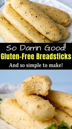 some bread sticks stacked on top of each other with the words so damn good gluten - free breadsticks and so simple to make