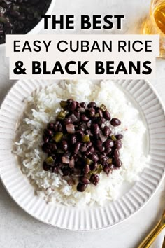 A white plate with white rice topped with cuban black beans with the words "the best easy cuban rice and black beans" in the foreground Cuban Black Beans And Rice, Cuban Rice And Beans, Cuban Rice, Rice And Black Beans, Black Beans Recipe, Cuban Black Beans, Rice And Beans Recipe, Cuban Dishes, Dried Black Beans