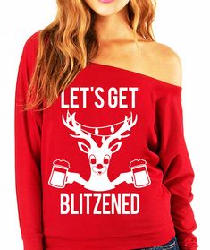 "\"LET'S GET BLITZENED\" Slouchy Christmas Sweatshirt Celebrate Christmas with this fun sweatshirt! PICK BETWEEN: Red, Black or Scarlet Available in Sizes S, M, L, XL, 2XL These run small. We recommend ordering 1-2 sizes up from your normal shirt size depending on how slouchy/off shoulder you would like it to fit. 50% Poly 50% Cotton Very Soft and Comfy Thank you so much for viewing this listing. Communication is my top priority with my customers, please feel free to ask any questions and I will Christmas Drinking, Funny Drinking Shirts, Slouchy Sweatshirt, Christmas Sweater Party, Ugly Christmas Sweater Party, Fun Sweatshirts, Funny Christmas Shirts, Drinking Shirts, Beer Mugs