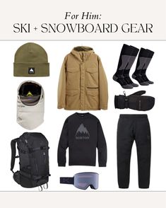 the ski and snowboard gear is laid out on a white background with text that reads for him ski and snowboard gear