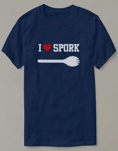 i love spork t - shirt with spoon