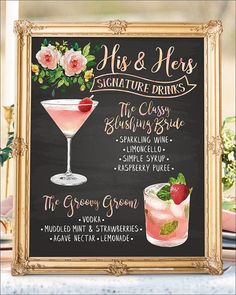 a chalkboard sign that says his and hers signature drinks