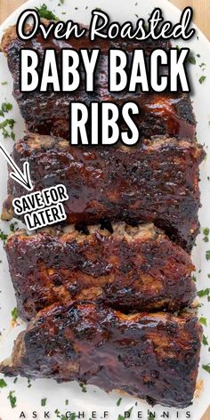 baby back ribs on a plate with the words oven roasted baby back ribs above it