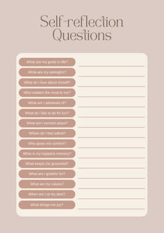 a question sheet with the words self - reflection questions written in brown and white on it