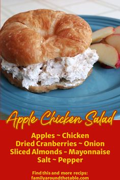 an advertisement for apple chicken salad on a croissant bun with sliced almonds - mayonnaise