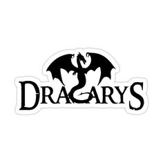 a black and white sticker with the word draggarys on it