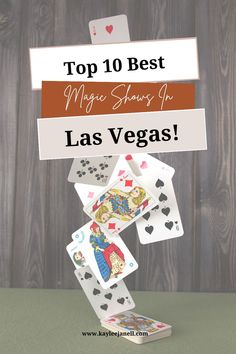 the top 10 best magic shows in las vegass with text overlay that reads, top 10 best magic shows in las vegass