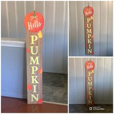 this is a wooden sign that says hello pumpkin