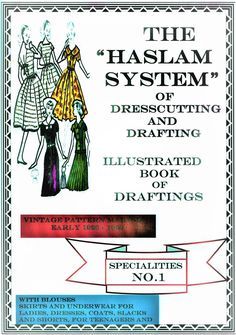 the haslam system of dressing drawing illustrated book for draftings and specialities no 1