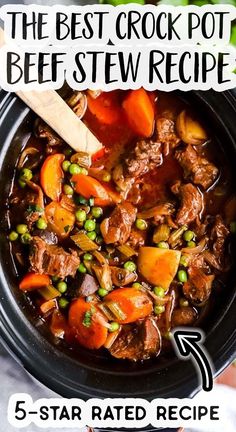 the best crock pot beef stew recipe 5 - star rated recipe with text overlay