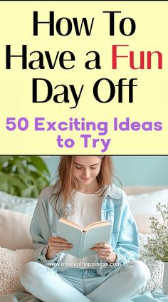 Fun Day Ideas, Make Life Fun, Fun Hacks, Unusual Hobbies, Life Mastery, Simple Activities, Day Off Work