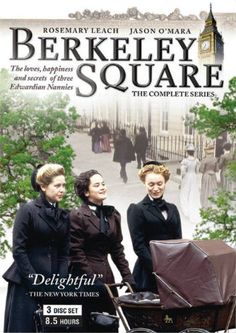 the complete series of berkley square, which includes three women and a baby carriage