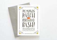 a birthday card with the words pumpkin patch on it and an image of a pumpkin