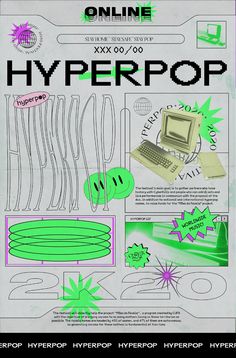 an advertisement for the online computer store hyper pop, with green and black graphics on it