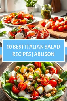 different types of salads on plates with the words 10 best italian salad recipes ablison