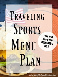 a hamburger with an american flag on it and the words traveling sports menu plan above it