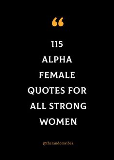 the words,'15 alphabet female quotes for all strong women'are shown in black