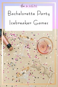 bachelor party icebreaker games with confetti, champagne and wine glasses on the table