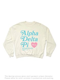 a white sweatshirt with the words, alpha delta pi and heart in blue on it